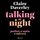Artikelbild von Talking at Night