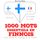 Artikelbild von 1000 mots essentiels en finnois