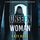 Artikelbild von The Unseen Woman (A Barren Pines Psychological Suspense&mdash;Book #4): An absolutely engrossing psychological thriller packed with twists you'll never see coming