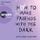 Artikelbild von How to Make Friends with the Dark