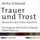 Artikelbild von Trauer und Trost