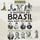 Artikelbild von A hist&oacute;ria do Brasil para quem tem pressa
