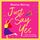 Artikelbild von Just Say Yes