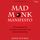 Artikelbild von Mad Monk Manifesto