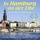 Artikelbild von In Hamburg an der Elbe-so klingt's in Hamburg!
