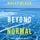 Artikelbild von Beyond Normal (A Reese Link Mystery&mdash;Book Five)