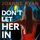 Artikelbild von Don't Let Her In