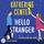 Artikelbild von Hello Stranger