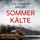Artikelbild von Sommerk&auml;lte