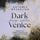 Artikelbild von Dark Venice. Deep Water (Dark Venice 1)
