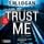 Artikelbild von Trust Me