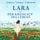 Artikelbild von Lara oder Der Kreislauf des Lebens