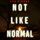 Artikelbild von Not Like Normal (An Ilse Beck FBI Suspense Thriller&mdash;Book 7)