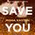 Artikelbild von Save you (versione italiana)