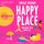 Artikelbild von Happy Place