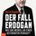 Artikelbild von Der Fall Erdogan