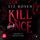Artikelbild von Kill me Once: Verliebt in meinen Feind