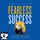 Artikelbild von Fearless Success