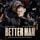 Artikelbild von Better Man (Original Motion Picture Soundtrack)