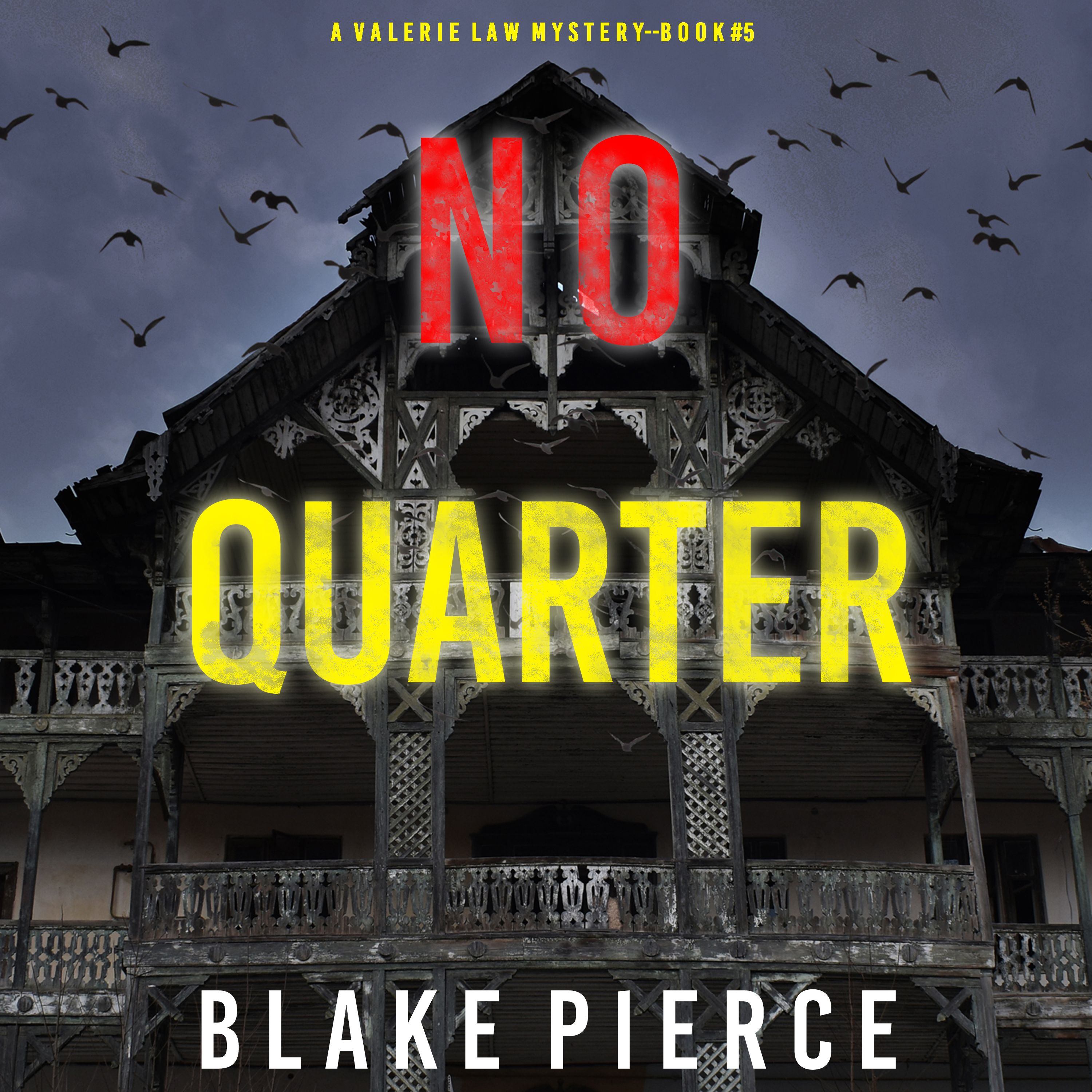Artikelbild von No Quarter (A Valerie Law FBI Suspense Thriller&mdash;Book 5)