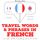 Artikelbild von Travel words and phrases in French