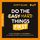 Artikelbild von Do the Hard Things First. Endlich anfangen und dranbleiben &ndash; So erledigst du jeden Tag schwierige To-dos