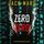Artikelbild von Zero Zero (Een Agent Zero Spionagethriller&mdash;Boek #11)
