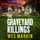 Artikelbild von The Graveyard Killings