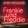 Artikelbild von Frankie und Freddie