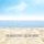 Artikelbild von Ein magischer Tag am Meer: Fantasiereise - Mentalreise - Tiefenentspannung - Gedankenreise