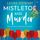 Artikelbild von Mistletoe and Murder