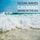 Artikelbild von Calming Ocean Waves / Beruhigende Ozean Wellen / Sound Of The Sea / Sanftes Meeresrauschen