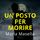 Artikelbild von Un posto per morire