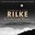 Artikelbild von Rilke Projekt - Wunderweiße Nächte