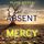 Artikelbild von Absent Mercy (An Amber Young FBI Suspense Thriller&mdash;Book 4)