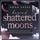 Artikelbild von Beyond Shattered Moons - London is Lonely-Reihe, Teil 2
