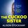 Artikelbild von The Cuckoo Sister