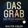 Artikelbild von Das Grab