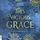 Artikelbild von This Vicious Grace - Die Verbannten - The Last Finestra, Band 2