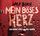 Artikelbild von Mein b&ouml;ses Herz