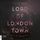 Artikelbild von Lord of London Town - Adley Firm, Teil 1