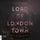 Artikelbild von Lord of London Town