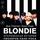 Artikelbild von Blondie. Otkrovennaya istoriya pionerov pank-roka