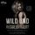 Artikelbild von Wild und ausgehungert