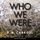 Artikelbild von Who We Were