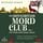 Artikelbild von Der Donnerstagsmordclub oder Ein Teufel stirbt immer zuletzt (Die Mordclub-Serie 4)