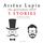 Artikelbild von Ars&egrave;ne Lupin, gentleman-thief: 5 stories