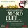 Artikelbild von Der Donnerstagsmordclub oder Ein Teufel stirbt immer zuletzt (Die Mordclub-Serie 4)