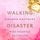 Artikelbild von Walking Disaster