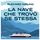 Artikelbild von La nave che trov&ograve; se stessa